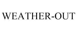 WEATHER-OUT trademark