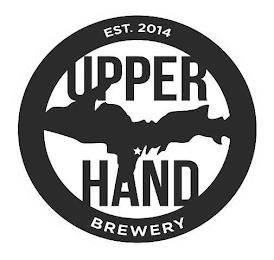 EST. 2014 UPPER HAND BREWERY trademark