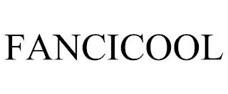 FANCICOOL trademark