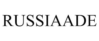 RUSSIAADE trademark