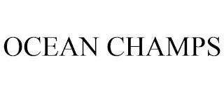 OCEAN CHAMPS trademark