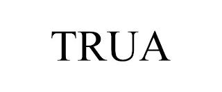 TRUA trademark