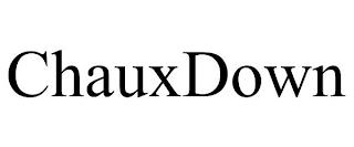 CHAUXDOWN trademark