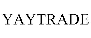 YAYTRADE trademark