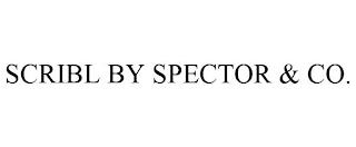 SCRIBL BY SPECTOR & CO. trademark