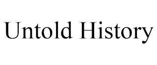 UNTOLD HISTORY trademark