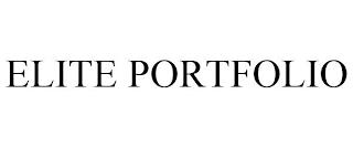 ELITE PORTFOLIO trademark