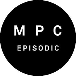 M P C EPISODIC trademark