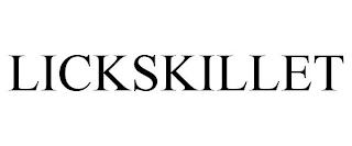 LICKSKILLET trademark