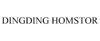 DINGDING HOMSTOR trademark