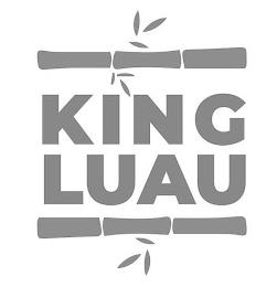 KING LUAU trademark