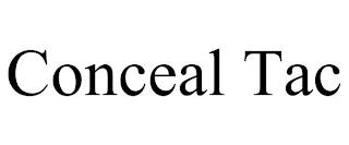 CONCEAL TAC trademark