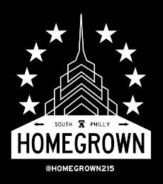 HOMEGROWN SOUTH PHILLY @HOMEGROWN215 trademark