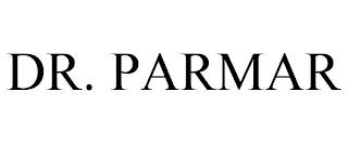 DR. PARMAR trademark