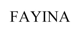 FAYINA trademark