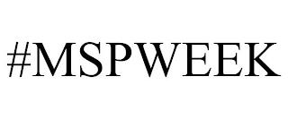 #MSPWEEK trademark