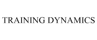 TRAINING DYNAMICS trademark