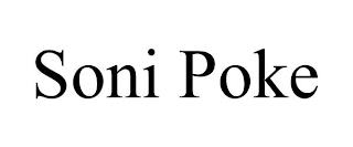 SONI POKE trademark