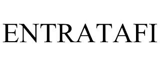 ENTRATAFI trademark