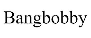 BANGBOBBY trademark