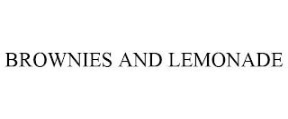 BROWNIES AND LEMONADE trademark