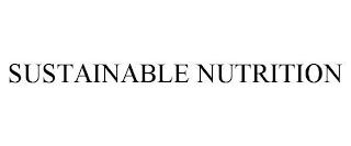 SUSTAINABLE NUTRITION trademark