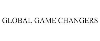 GLOBAL GAME CHANGERS trademark