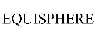 EQUISPHERE trademark