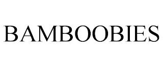 BAMBOOBIES trademark