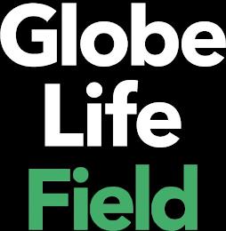 GLOBE LIFE FIELD trademark