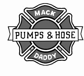 MACK DADDY PUMPS & HOSE trademark