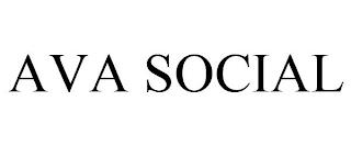 AVA SOCIAL trademark