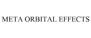 META ORBITAL EFFECTS trademark