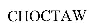 CHOCTAW trademark