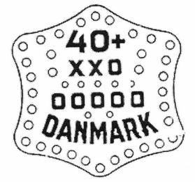 40 + XX0 00000 DANMARK trademark