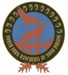 NORTH FORK RANCHERIA OF MONO INDIANS trademark