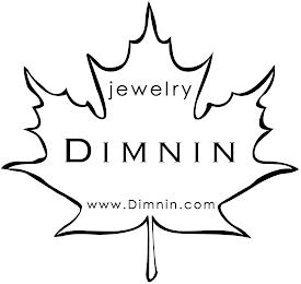 JEWELRY DIMNIN WWW.DIMNIN.COM trademark