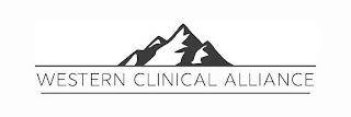 WESTERN CLINICAL ALLIANCE trademark