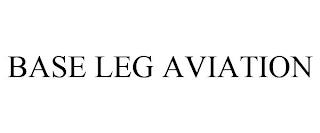 BASE LEG AVIATION trademark