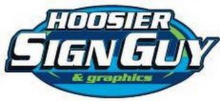 HOOSIER SIGN GUY & GRAPHICS trademark