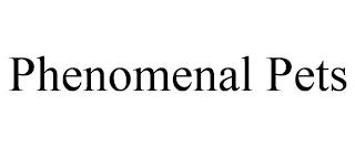 PHENOMENAL PETS trademark