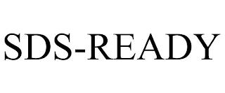 SDS-READY trademark