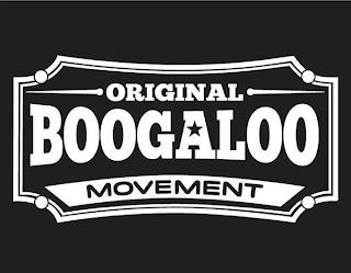 ORIGINAL BOOGALOO MOVEMENT trademark