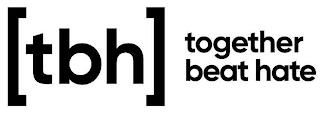 TBH TOGETHER BEAT HATE trademark