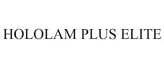 HOLOLAM PLUS ELITE trademark