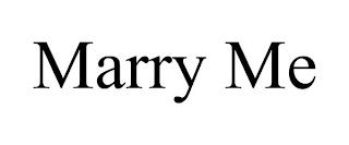 MARRY ME trademark