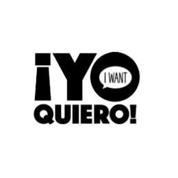 IYO I WANT QUIERO! trademark