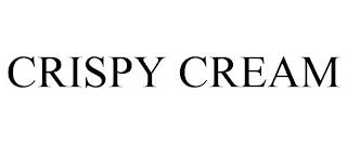 CRISPY CREAM trademark