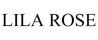 LILA ROSE trademark