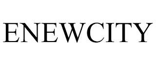 ENEWCITY trademark